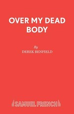 Over My Dead Body