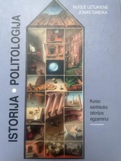 Istorija. Politologija. Kurso santrauka istorijos egzaminui