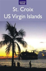 St. Croix, US Virgin Islands 2nd Edition