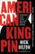 American Kingpin