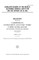 Legislative hearing on the Frank R. Lautenberg Chemical Safety for the 21st Century Act (S. 697)