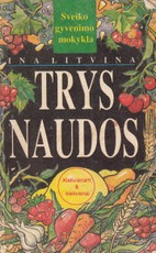 Trys naudos