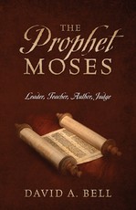The Prophet Moses