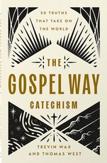 The Gospel Way Catechism