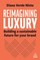 Nieto, D: Reimagining Luxury