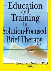 Nelson, T: Education and Training in Solution-Focused Brief