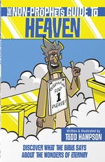 The Non-Prophet's Guide to Heaven