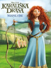 Karališka drąsa. Spalvinimas