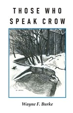 Those Who Speak Crow