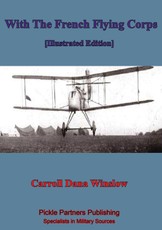 With The French Flying Corps [Illustrated Edition]
