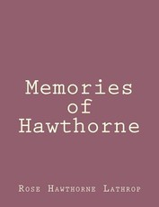 Memories of Hawthorne