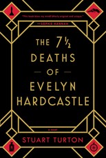 The 7 1/2 Deaths of Evelyn Hardcastle