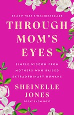 Through Mom's Eyes