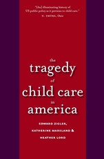 Tragedy of Child Care in America