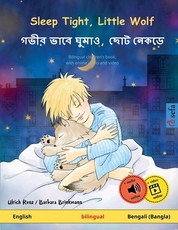 Sleep Tight, Little Wolf - গভীর ভাবে ঘুমাও, ছোট নেকড়ে (English - Bengali)