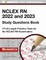 NCLEX RN 2022 and 2023 Study Questions Book - 3 Full-Length Practice Tests for the NCLEX RN Examination