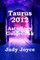 Taurus 2012 Astrology Guidebook