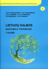Lietuvių kalbos mokomoji priemonė 7 klasei (mokiniams, besimokantiems pagal pritaikytas programas, su atsakymais)