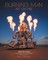 Raiser, J: Burning Man: Art on Fire