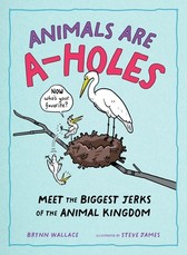 Animals Being Assholes