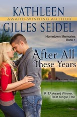 After All These Years (Hometown Memories, Book 1)