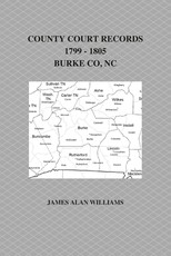 County Court Records, 1799 - 1805, Burke County, NC, Vol II