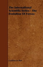 The International Scientific Series - The Evolution of Forces
