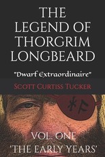 The Legend of Thorgrim Longbeard