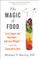The Magic of Food