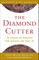 The Diamond Cutter