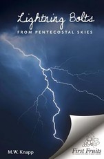 Lightning Bolts from Pentecostal Skies