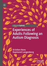 Experiences of Adults Following an Autism Diagnosis