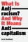 What Is Antiracism?