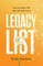 Legacy List
