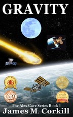 The Alex Cave Series Book 4. Gravity.