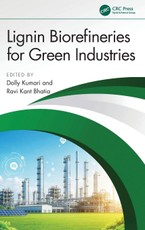 Lignin Biorefineries for Green Industries