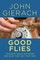 Good Flies