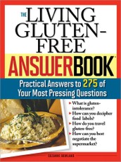 The Living Gluten-Free Answer Book