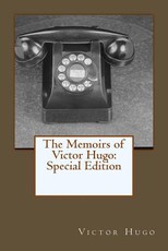The Memoirs of Victor Hugo