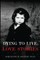 Dying To Live