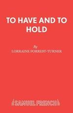 To Have and To Hold