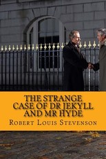 The Strange Case of Dr Jekyll and Mr Hyde