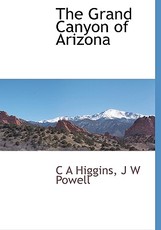 The Grand Canyon of Arizona