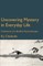 Uncovering Mystery in the Everyday World