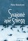 Svajonė apie sniegą