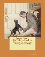 Rudder Grange. NOVEL by