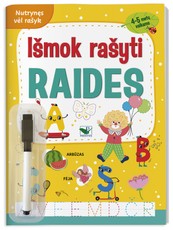 Išmok rašyti raides. 4–5 metų vaikams. Su flomasteriu