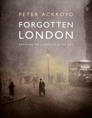 Forgotten London
