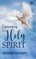 Experiencing the Holy Spirit (Hardcover Library Edition)
