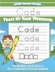 Cade Letter Tracing for Kids Trace my Name Workbook